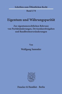 Abbildung von: Eigentum und Währungsparität. - Duncker & Humblot