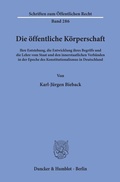 Cover: Die &ouml;ffentliche K&ouml;rperschaft. - Duncker & Humblot