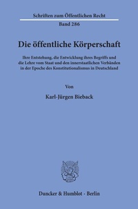Abbildung von: Die öffentliche Körperschaft. - Duncker & Humblot