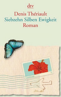 Abbildung von: Siebzehn Silben Ewigkeit - dtv