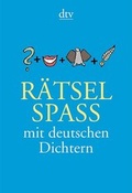 Cover: R&auml;tselspa&szlig; mit deutschen Dichtern - dtv