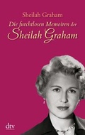 Cover: Die furchtlosen Memoiren der Sheilah Graham - dtv