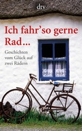 Cover: Ich fahr' so gerne Rad. - dtv