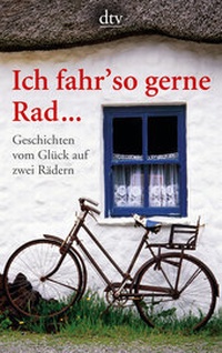Enlarge image Cover: Ich fahr' so gerne Rad. - dtv