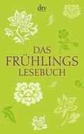 Cover: Das Fr&uuml;hlingslesebuch - dtv