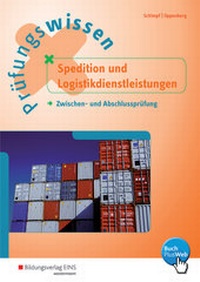 Abbildung von: Prüfungswissen Spedition und Logistikdienstleistungen - Westermann Berufliche Bildung