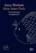 Cover: Mein lieber Fisch - dtv