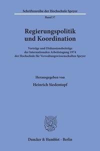 Abbildung von: Regierungspolitik und Koordination. - Duncker & Humblot
