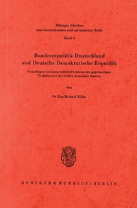 Abbildung von: Bundesrepublik Deutschland und Deutsche Demokratische Republik. - Duncker & Humblot