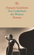 Cover: Das Ged&auml;chtnis des Wassers - dtv