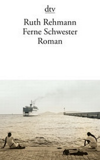 Abbildung von: Ferne Schwester - dtv