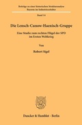 Cover: Die Lensch-Cunow-Haenisch-Gruppe. - Duncker & Humblot