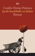 Cover: Jacob beschlie&szlig;t zu lieben - dtv