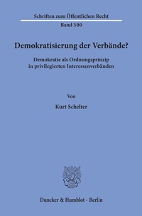 Abbildung von: Demokratisierung der Verbände? - Duncker & Humblot