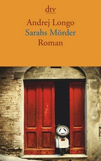 Abbildung von: Sarahs Mörder - dtv