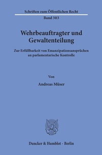 Abbildung von: Wehrbeauftragter und Gewaltenteilung. - Duncker & Humblot