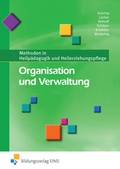 Cover: Methoden in Heilp&auml;dagogik und Heilerziehungspflege / Organisation und Verwaltung - Westermann Berufliche Bildung
