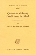Cover: Quantitative Marketingmodelle in der Kreditbank. - Duncker & Humblot