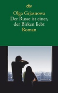 Cover: Der Russe ist einer, der Birken liebt - dtv