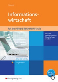 Abbildung von: Informationswirtschaft RAND OHG / Informationswirtschaft RAND OHG für die Höhere Berufsfachschule - Westermann Berufliche Bildung