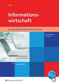 Abbildung von: Informationswirtschaft RAND OHG für die Höhere Berufsfachschule - Westermann Berufliche Bildung