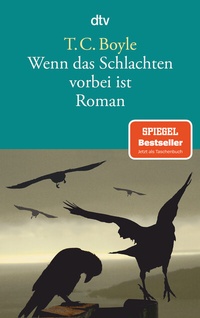 Abbildung von: Wenn das Schlachten vorbei ist - dtv