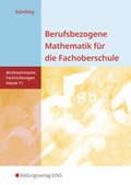 Cover: Berufsbezogene Mathematik f&uuml;r die Fachoberschule Niedersachsen -nichttechnische Fachrichtungen - Westermann Berufliche Bildung