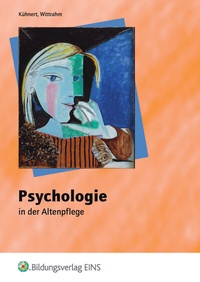 Abbildung von: Psychologie in der Altenpflege - Westermann Berufliche Bildung