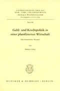 Cover: Geld- und Kreditpolitik in einer planifizierten Wirtschaft. - Duncker & Humblot
