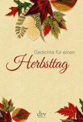 Cover: Gedichte f&uuml;r einen Herbsttag - dtv
