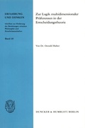 Cover: Zur Logik multidimensionaler Pr&auml;ferenzen in der Entscheidungstheorie. - Duncker & Humblot