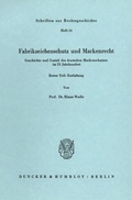 Cover: Fabrikzeichenschutz und Markenrecht. - Duncker & Humblot