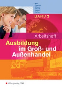 Abbildung von: Ausbildung im Groß- und Außenhandel - Westermann Berufliche Bildung