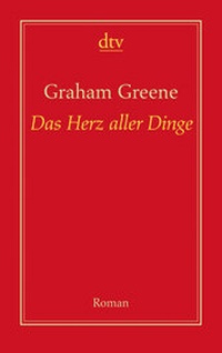 Abbildung von: Das Herz aller Dinge - dtv