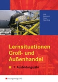 Cover: Gro&szlig;- und Au&szlig;enhandel nach Ausbildungsjahren - Westermann Berufliche Bildung