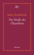 Cover: Die Stra&szlig;e der &Ouml;lsardinen - dtv