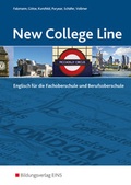 Cover: New College Line / New College Line - Englisch f&uuml;r die Fachoberschule und die Berufsoberschule - Westermann Berufliche Bildung