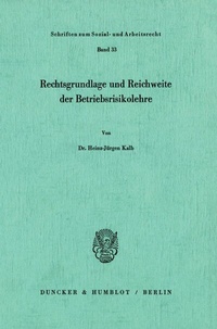 Abbildung von: Rechtsgrundlage und Reichweite der Betriebsrisikolehre. - Duncker & Humblot