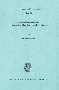 Abbildung von: Auslandskonkurs und Disposition über das Inlandsvermögen. - Duncker & Humblot