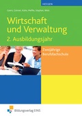 Cover: Wirtschaft und Verwaltung / Wirtschaft und Verwaltung f&uuml;r die zweij&auml;hrigen Berufsfachschule in Hessen - Westermann Berufliche Bildung