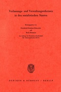 Cover: Verfassungs- und Verwaltungsreformen in den sozialistischen Staaten. - Duncker & Humblot