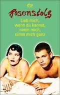 Cover: Lieb mich, wenn du kannst, nimm mich, nimm mich ganz - dtv