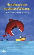 Cover: Handbuch des nutzlosen Wissens - dtv