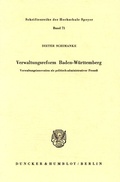 Cover: Verwaltungsreform Baden-W&uuml;rttemberg. - Duncker & Humblot