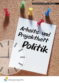 Cover: Arbeits- und Projektheft Politik - Westermann Berufliche Bildung
