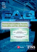 Cover: FAQ Betriebswirtschaft / FAQ Betriebswirtschaftliche Formeln, Kennzahlen und ihre Anwendung - Westermann Berufliche Bildung