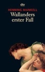 Cover: Wallanders erster Fall - dtv