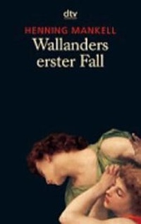 Abbildung von: Wallanders erster Fall - dtv