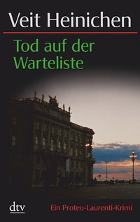 Abbildung von: Tod auf der Warteliste - dtv
