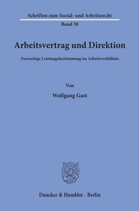Abbildung von: Arbeitsvertrag und Direktion. - Duncker & Humblot
